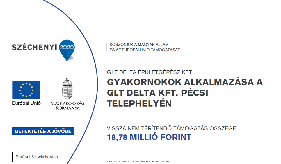 Gyakornokok alkalmazása a Glt Delta Kft. pécsi telephelyén